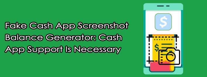 Fake Cash App Screenshot Balance Generator: Is Cash App Support Necessary